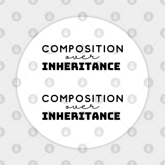 Composition Over Inheritance - 2 Magnet by dev-tats